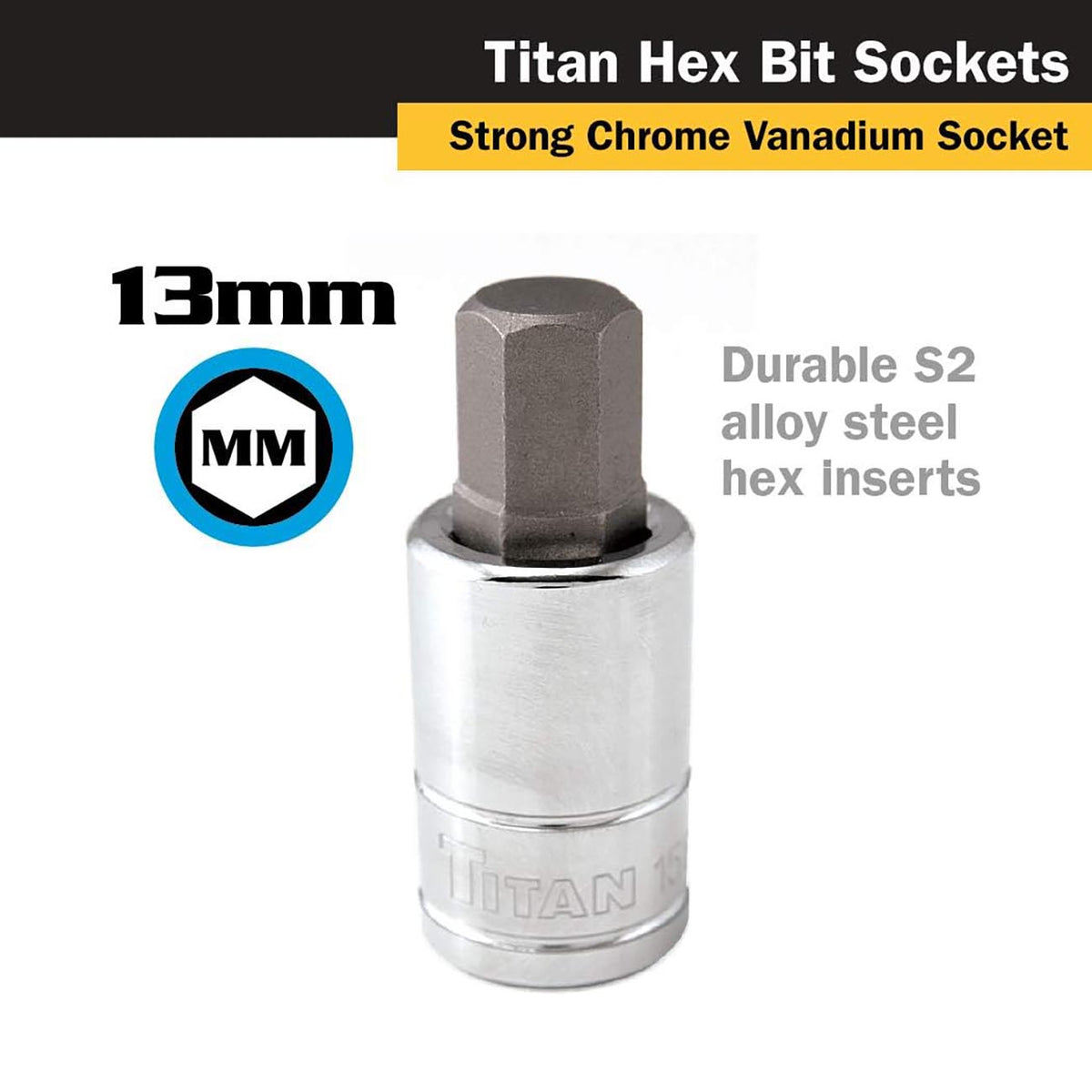Titan 1/2" Drive - 13mm Hex Bit Socket