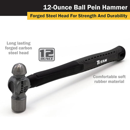 Titan 12 oz. Ball Pein Hammer with Forged Steel Head